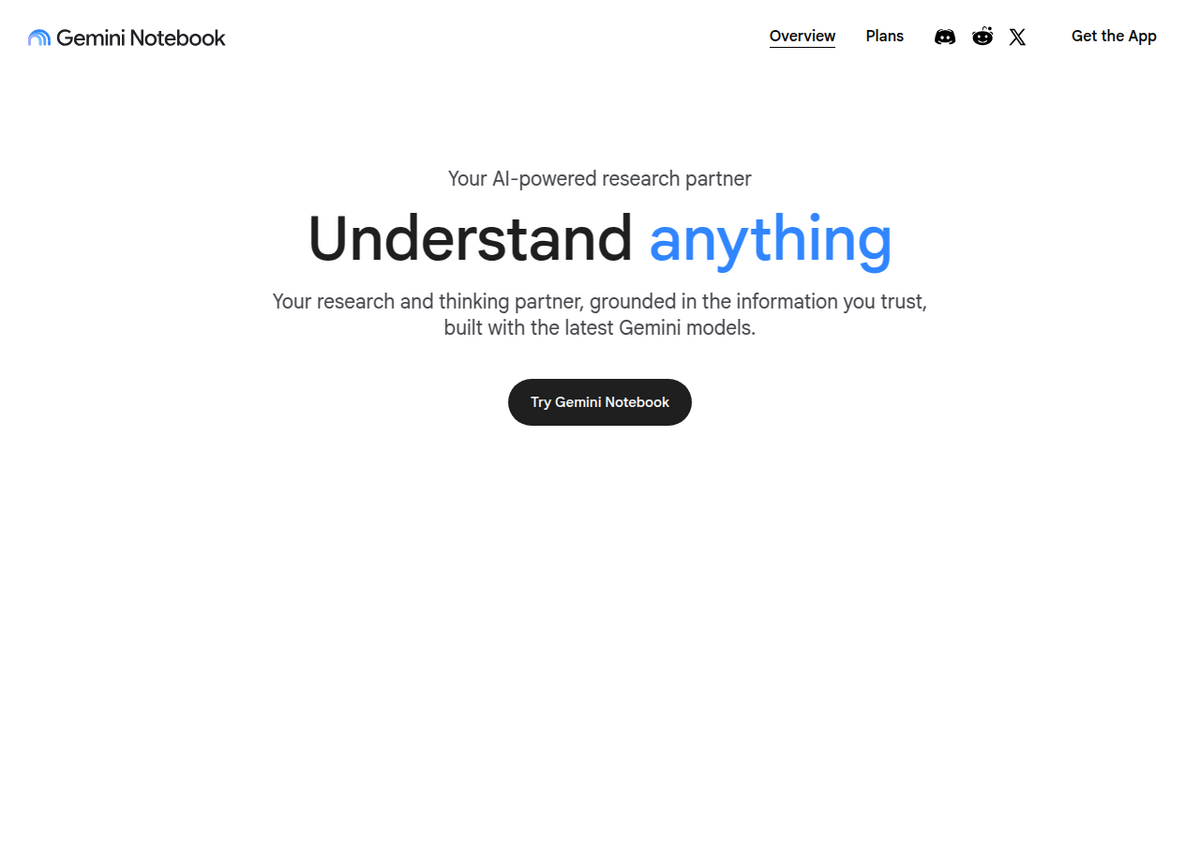 Gemini Notebook's landing page reading 'Understand anything: your research and thinking partner, grounded in the information you trust, built with the latest Gemini models.'