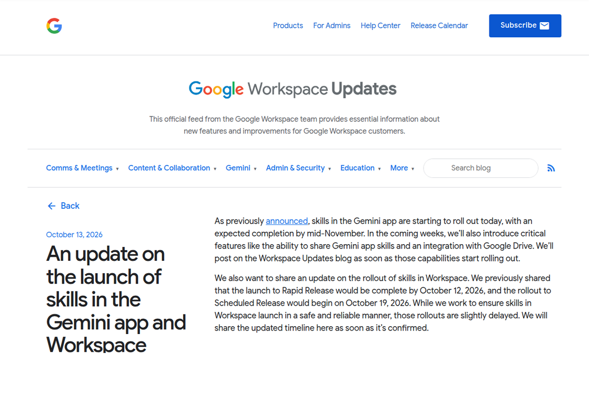 Google Workspace Updates blog post dated October 13, 2026, titled 'An update on the launch of skills in the Gemini app and Workspace,' confirming skills began rolling out in the Gemini app that day and that the Workspace rollout is delayed.