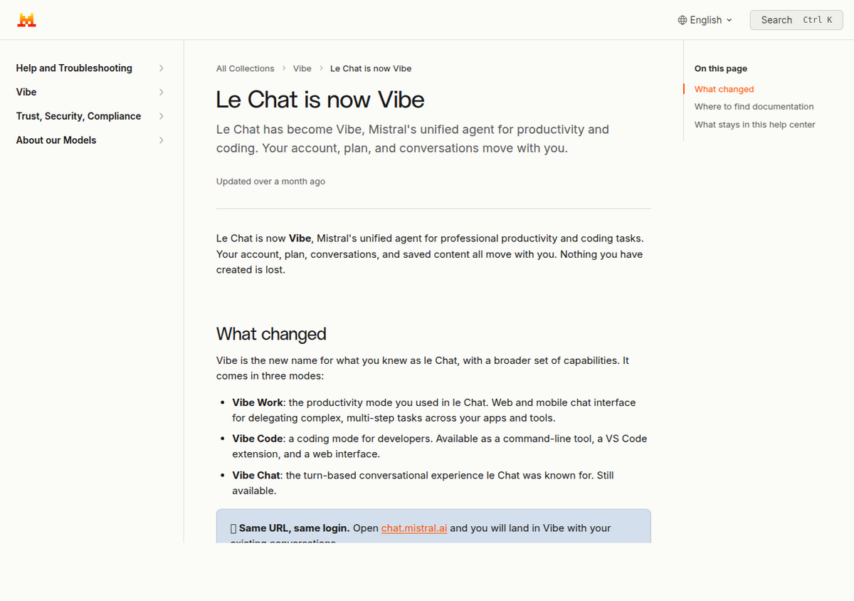 Mistral's help center article titled 'Le Chat is now Vibe,' explaining that Le Chat has become Vibe, Mistral's unified agent for productivity and coding, with three modes: Vibe Work, Vibe Code, and Vibe Chat.